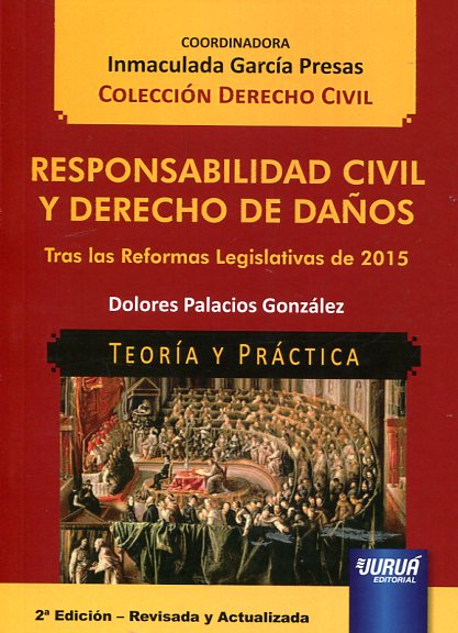 Responsabilidad civil y Derecho de daños. 9789897123962