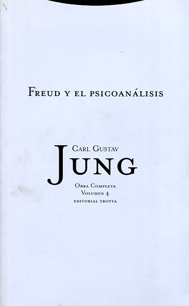 Freud y el psicoanálisis. 9788481643947