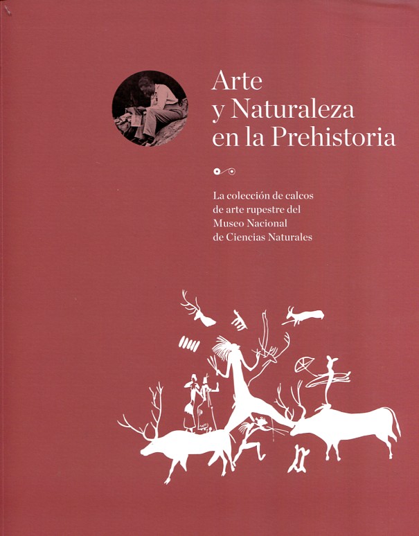 Arte y naturaleza en la Prehistoria. 9788481816440