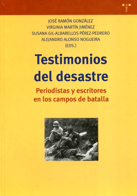 Testimonios del desastre