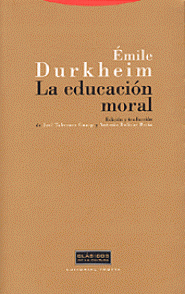 La educación moral. 9788481644838