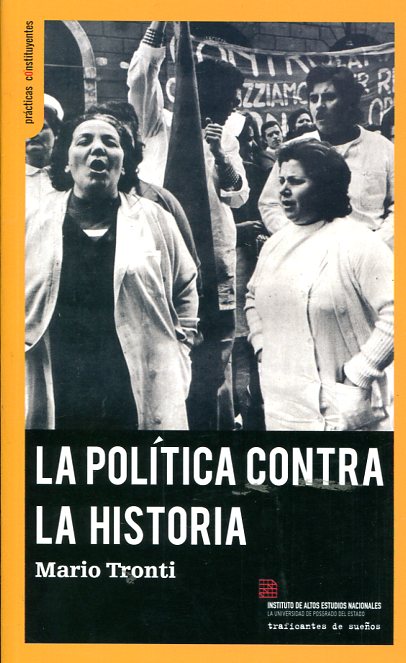 La política contra la historia