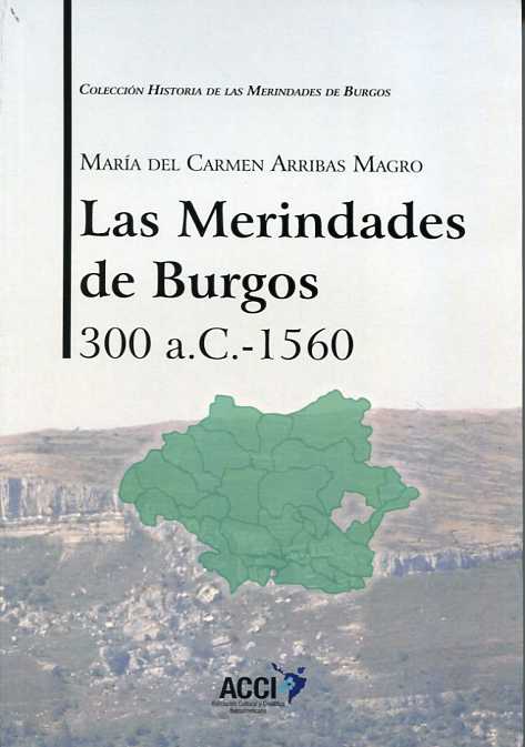 Las Merindades de Burgos. 9788416549382