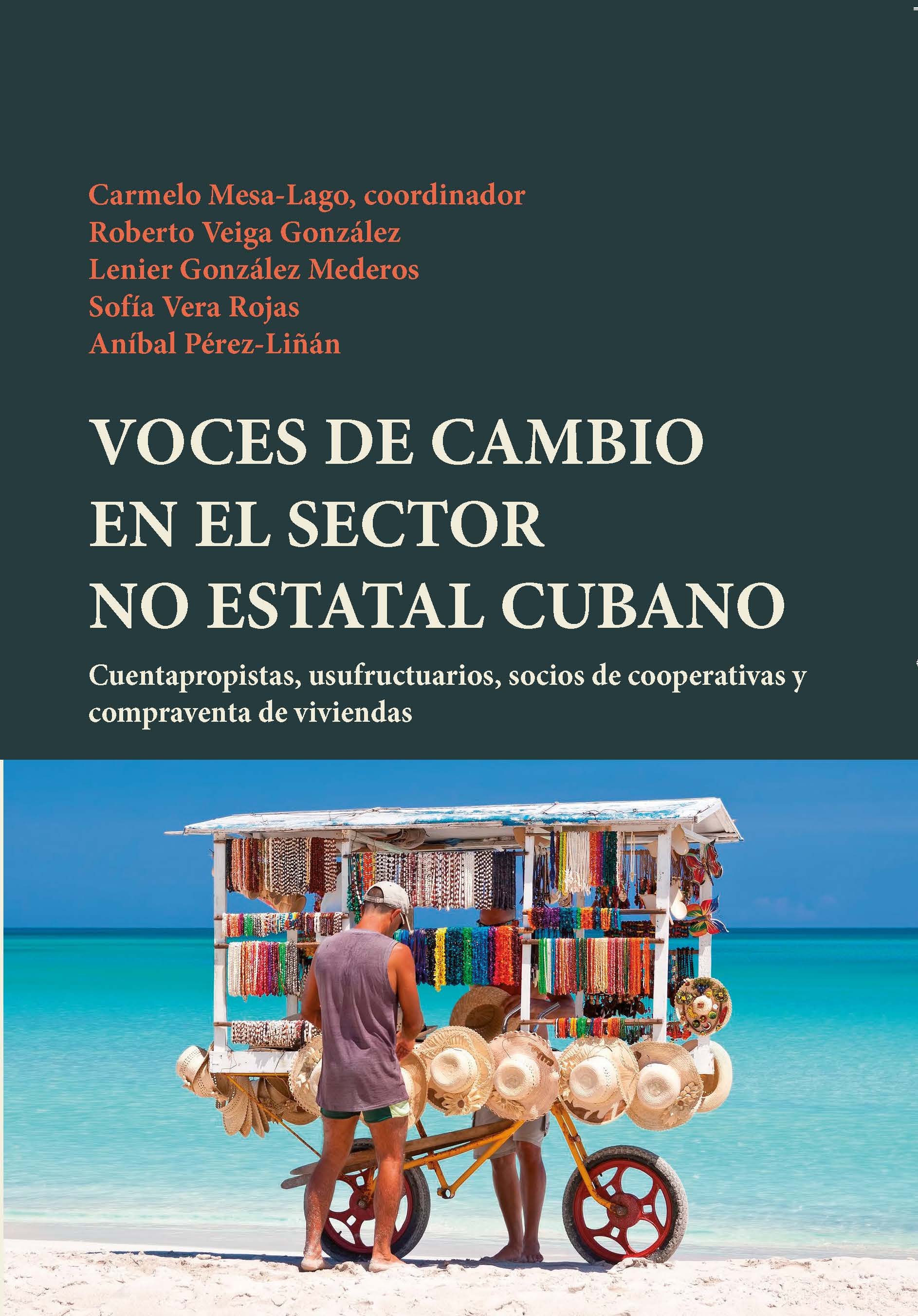 Voces de cambio en el sector no estatal cubano. 9788484899853