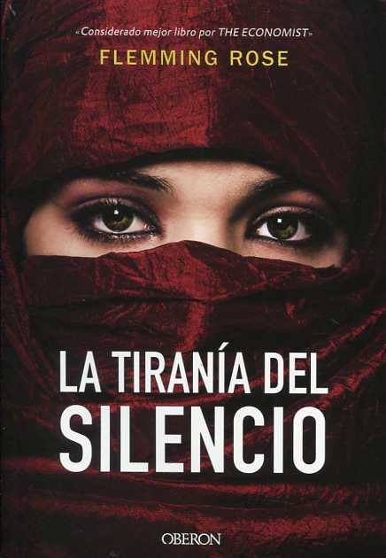 La tiranía del silencio. 9788441538207