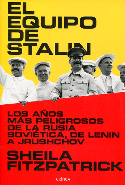 El equipo de Stalin. 9788416771240