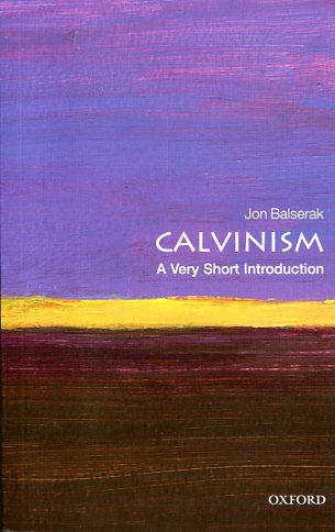 Calvinism. 9780198753711