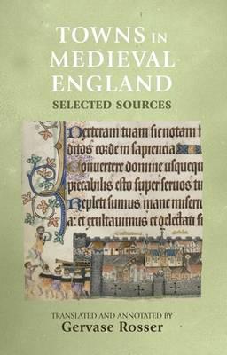 Towns in medieval England. 9780719049095