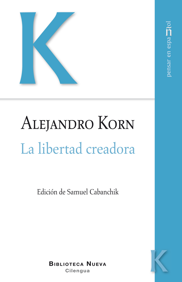 La libertad creadora. 9788416647927