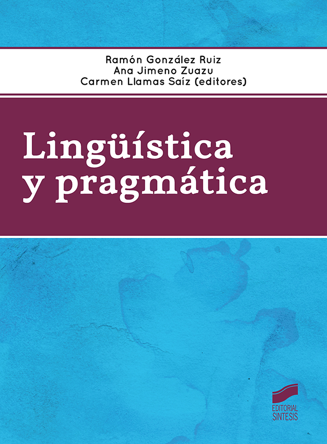Lingüística y pragmática. 9788490774274