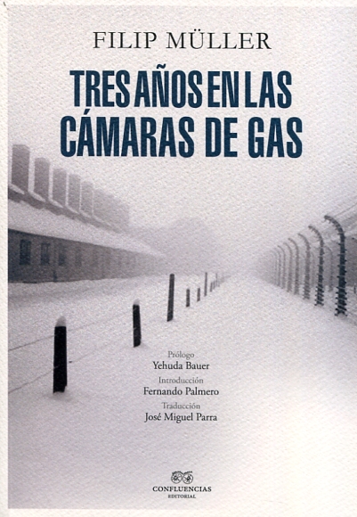 Tres años en las cámaras de gas. 9788494585333