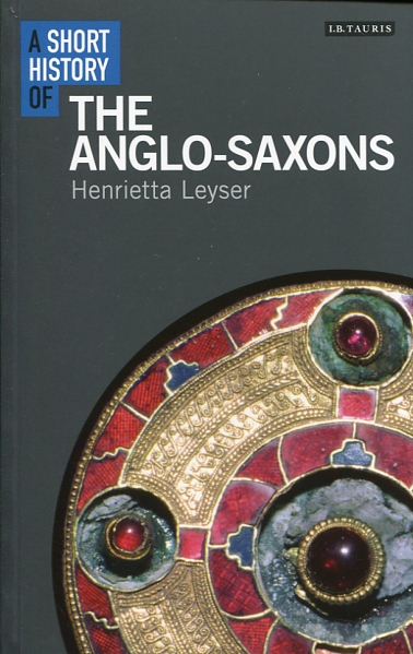 A short history of the anglo-saxons