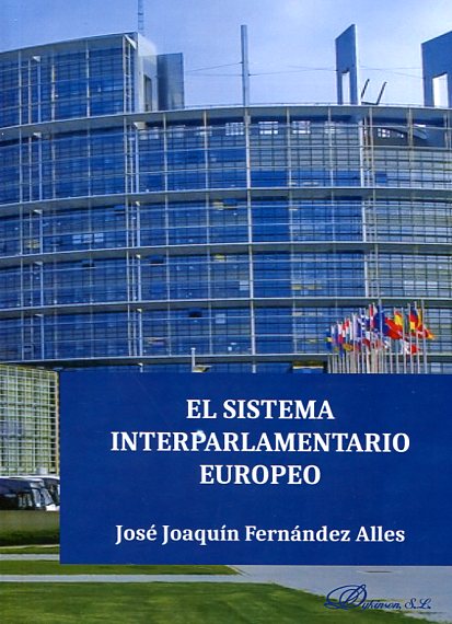 El sistema interparlamentario europeo