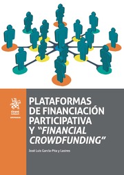 Plataformas de financiación participativa y "Financial Crowdfunding". 9788491195078