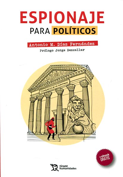 Espionaje para políticos