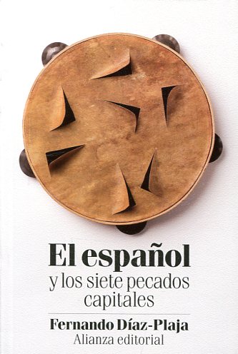 El español y los siete pecados capitales. 9788491045434