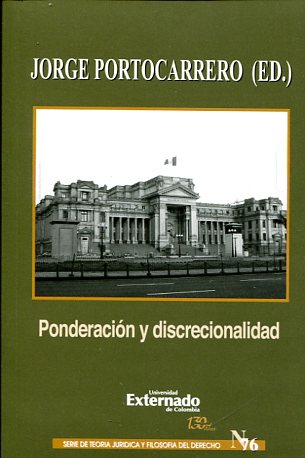 Ponderación y discrecionalidad. 9789587724912