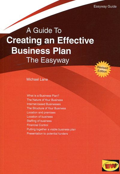 A guide to creating an effective business plan. 9781847166524