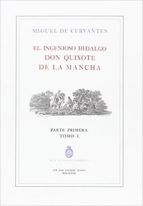 El ingenioso hidalgo Don Quijote de la Mancha