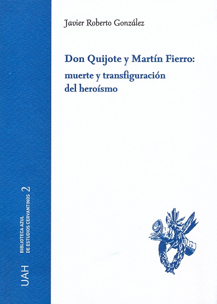Don Quijote y Martín Fierro. 9788416599820