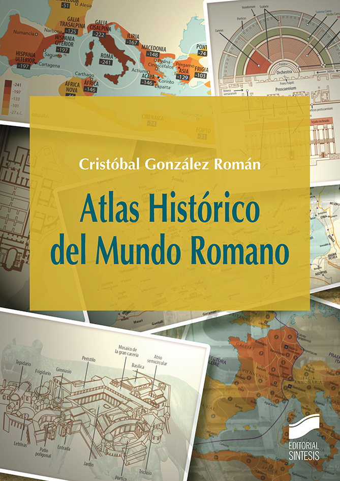 Atlas histórico del mundo romano. 9788490773857