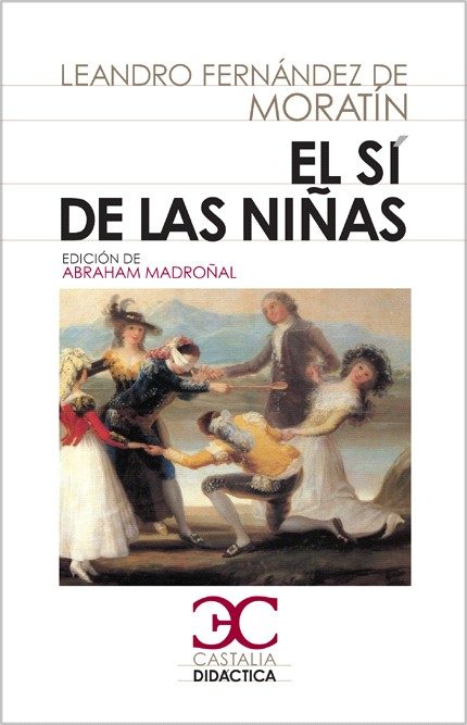 El sí de las niñas. 9788497403993