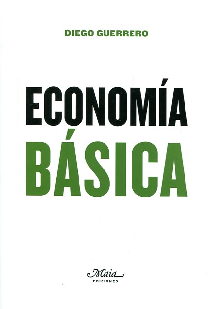 Economía básica. 9788492724697