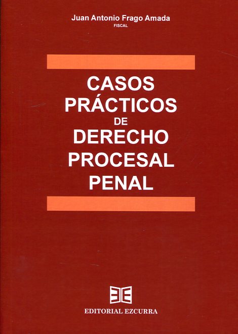 Casos prácticos de Derecho procesal penal