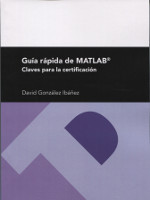 Guía rápida de MATLAB. 9788416933136