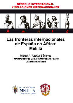 Fronteras internacionales de España en África. 9788429019124