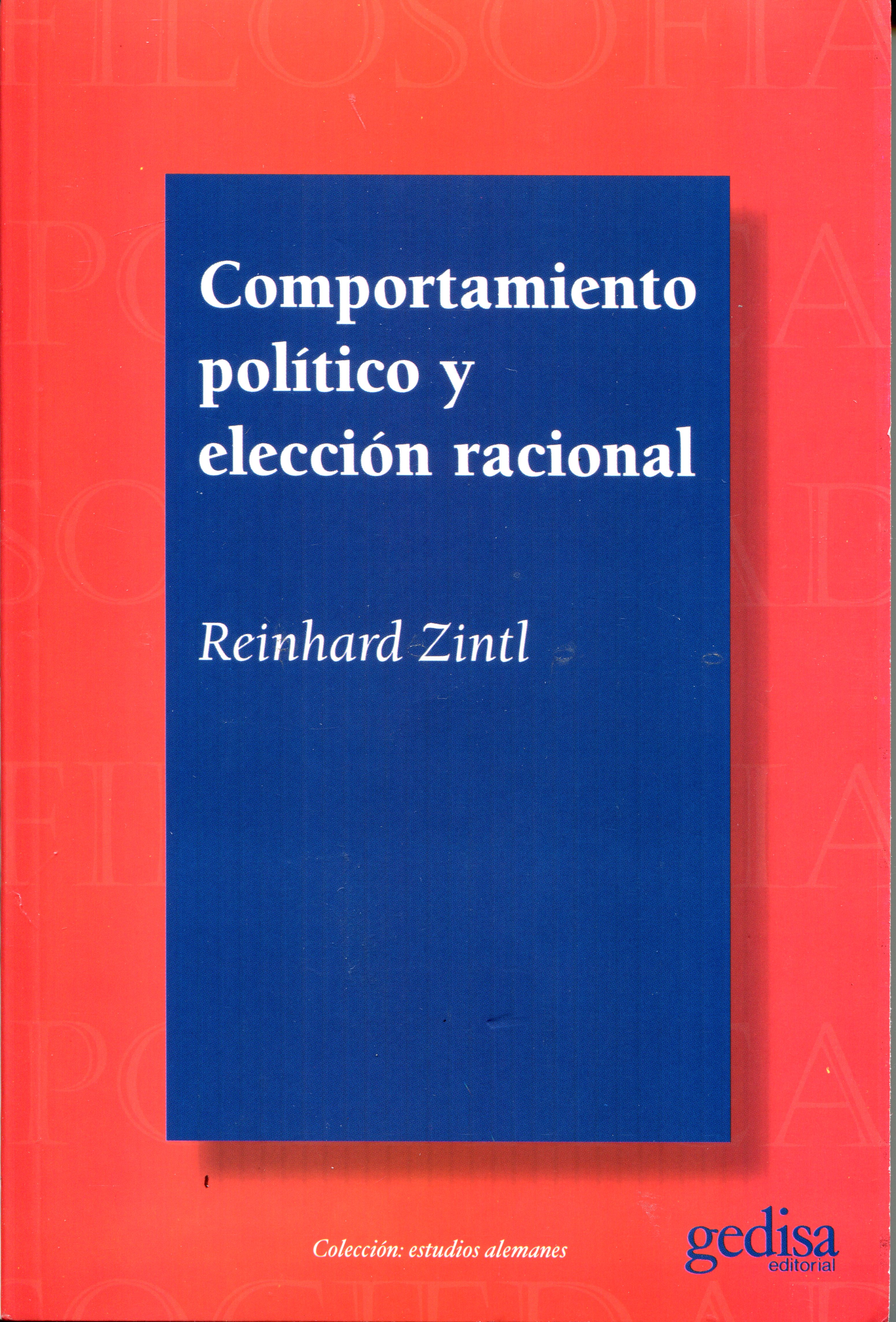 Comportamiento político y elección racional. 9788474325812