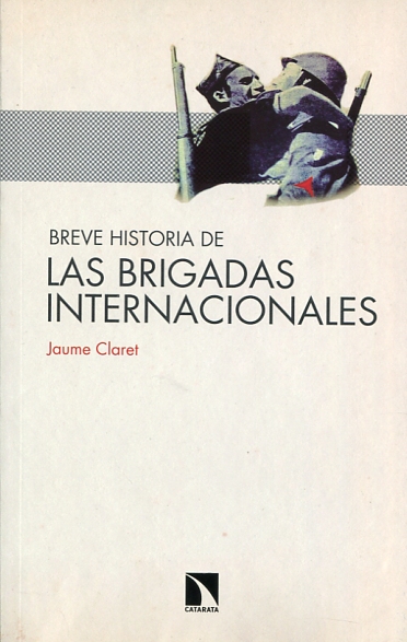 Breve historia de las Brigadas Internacionales