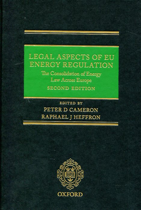 Legal aspects of EU energy regulation. 9780198743224