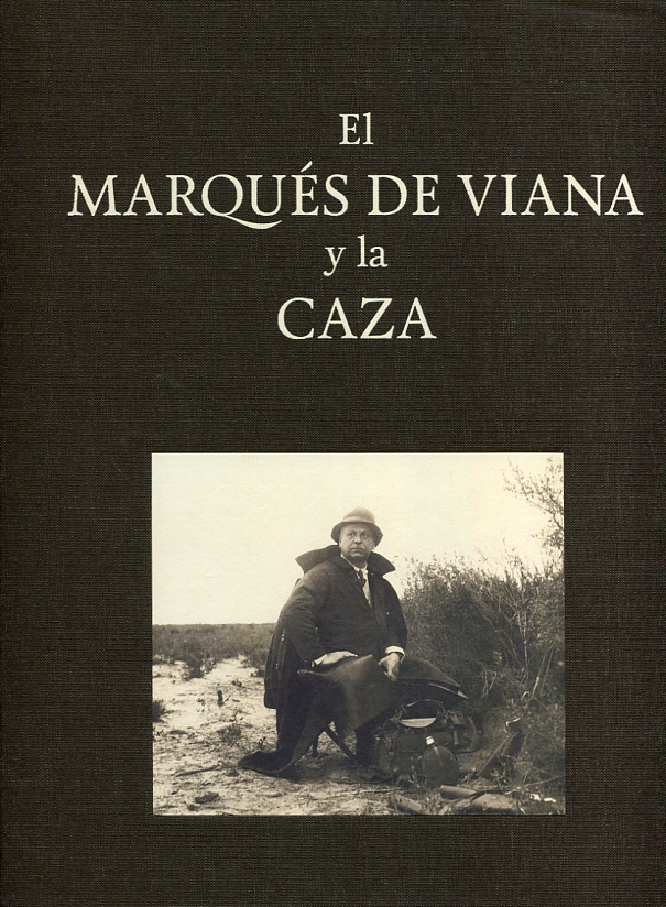 El Marqués de Viana y la caza. 9788416714391