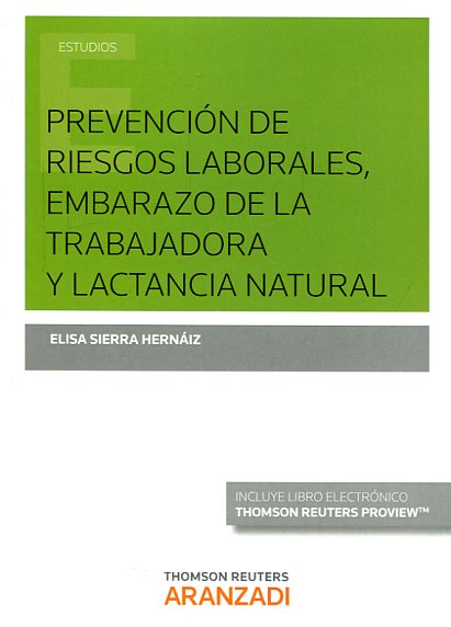 Prevención de riesgos laborales, embarazo y lactancia natural . 9788491354987