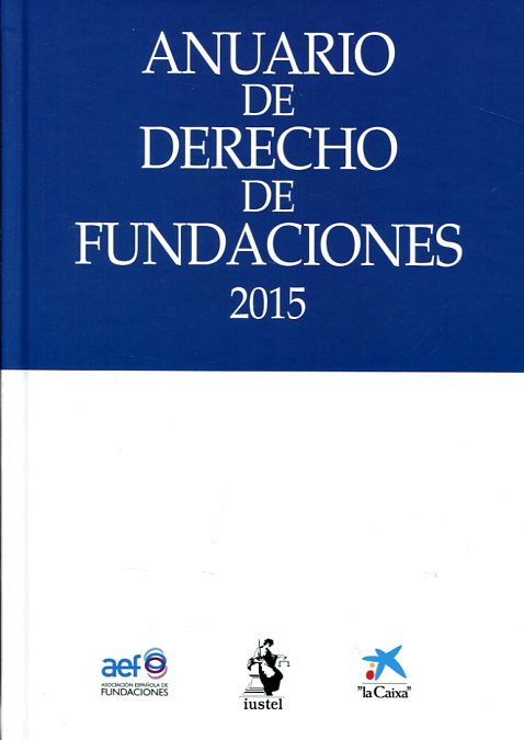 Anuario de Derecho de fundaciones 2015. 100996577