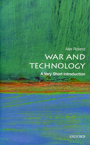 War and technology. 9780190605384