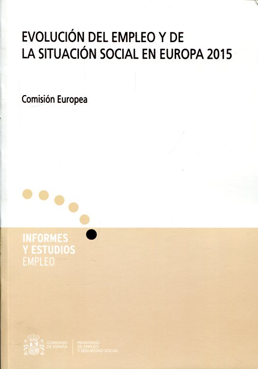 Evolución del empleo y de la situación social en Europa 2015