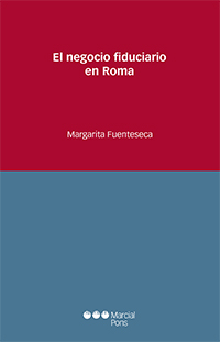 El negocio fiduciario en Roma