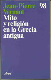 Mito y religion en la Grecia antigua. 9788434410961