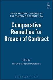 Comparative remedies for breach of contract. 9781841134536