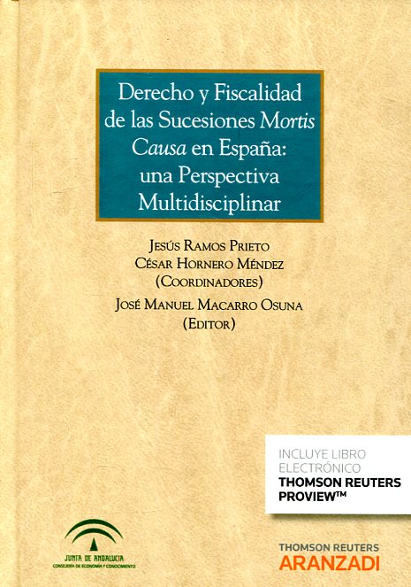 Derecho y fiscalidad de las sucesiones Mortis Causa en España