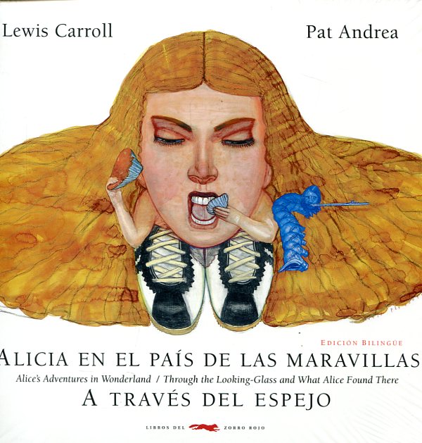 Alicia en el País de las Maravillas = Alice's Adventures in Wonderland. 9788494512384