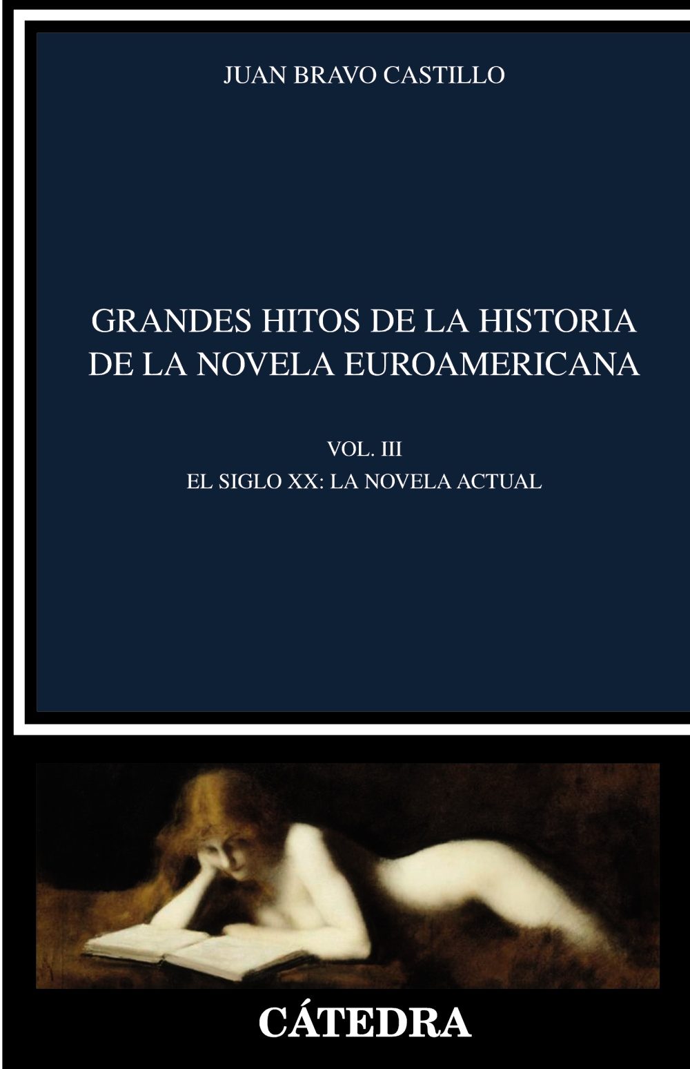 Grandes hitos de la historia de la novela euroamericana. 9788437636023