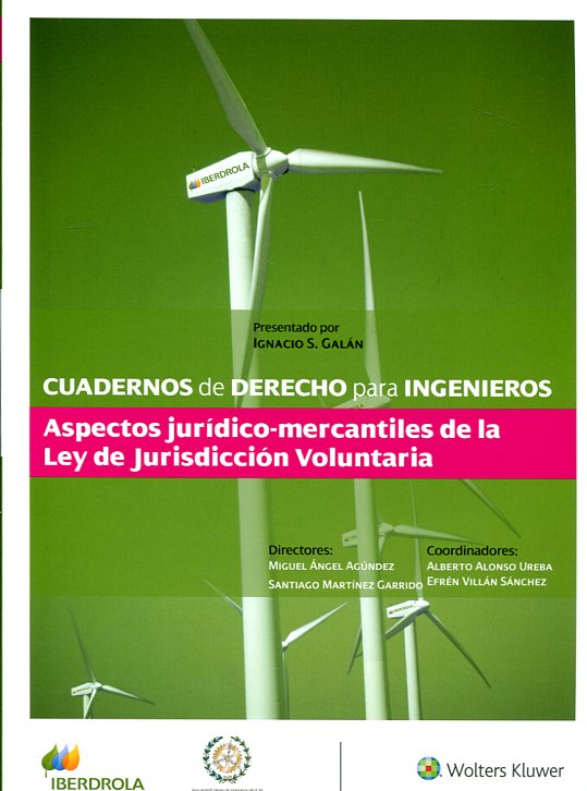 Aspectos jurídico-mercantiles de la Ley de Jurisdicción voluntaria. 9788490205150