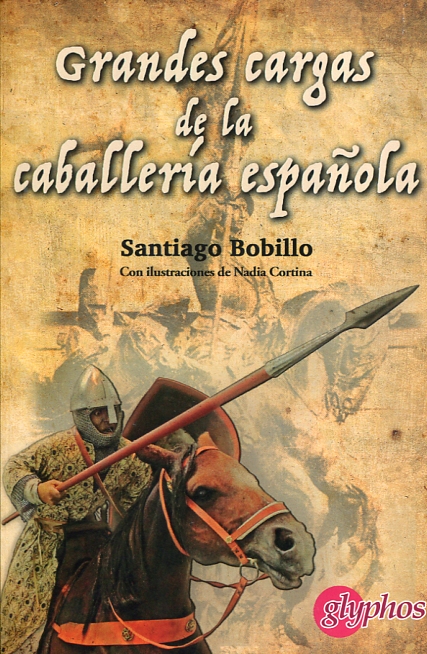 Grandes cargas de la caballería española