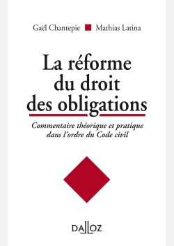 La réforme du Droit des obligations. 9782247162734