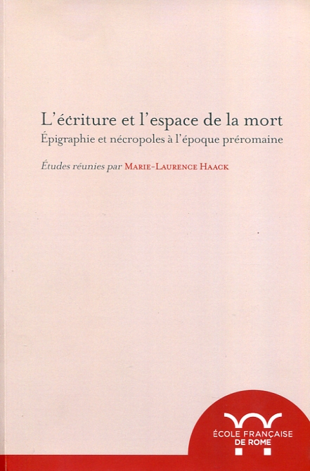 L'écriture et l'espace de la mort . 9782728310951