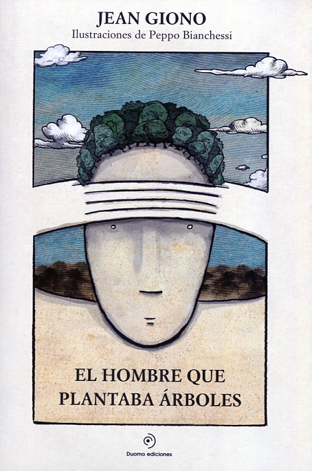 El hombre que plantaba árboles