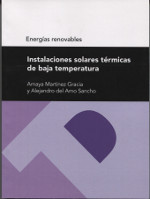 Instalaciones térmicas solares de baja temperatura. 9788416933198